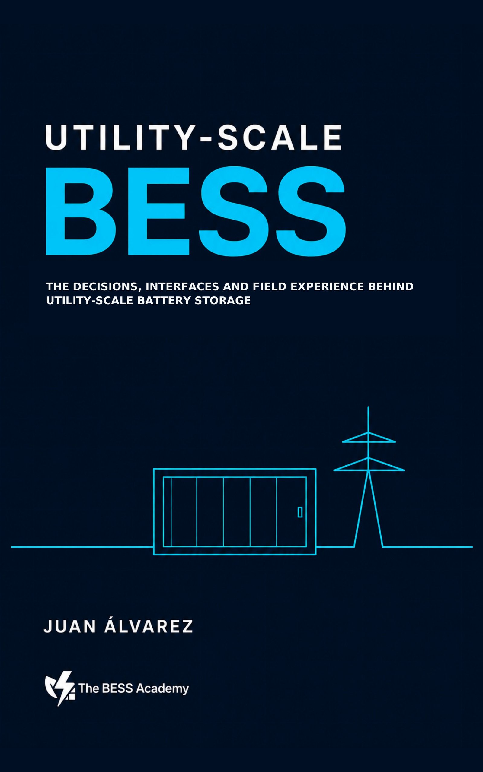 Cover of Utility-Scale BESS by Juan Álvarez